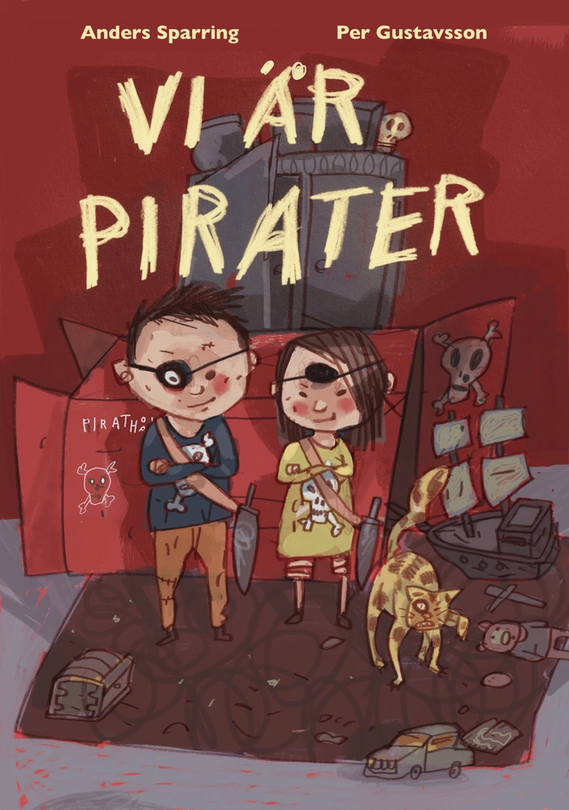 Vi är pirater; Anders Sparring, Per Gustavsson; 2024