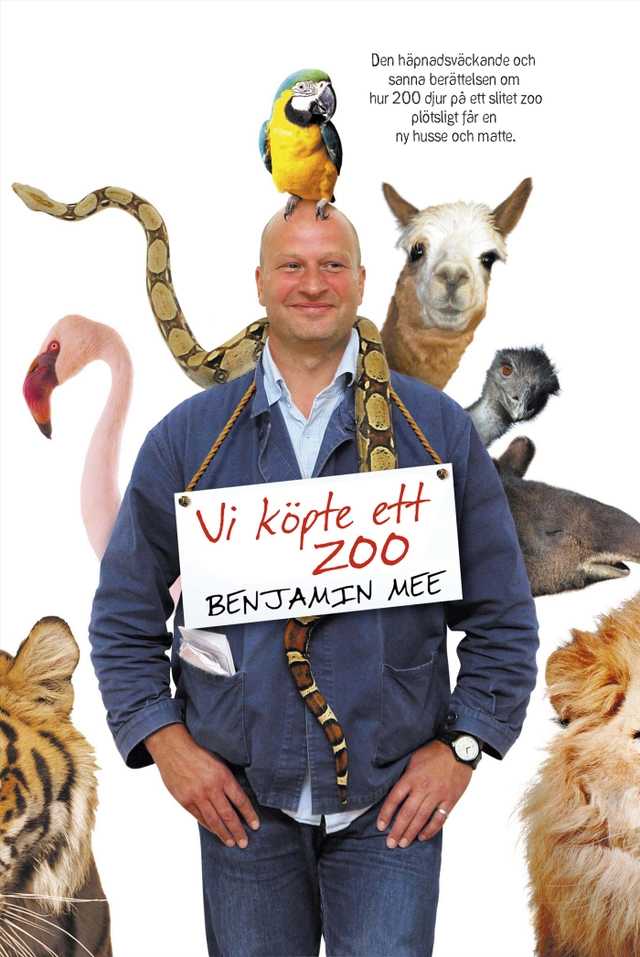 Vi köpte ett zoo; Benjamin Mee; 2009