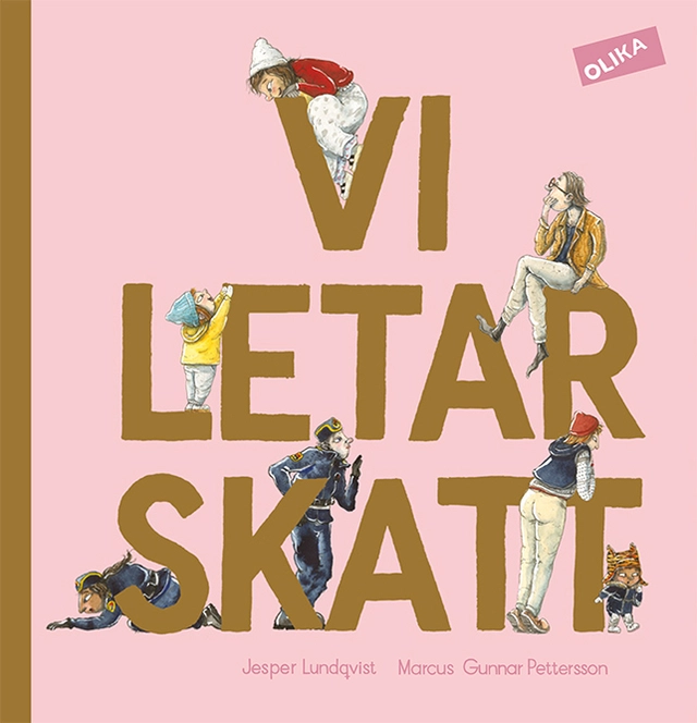 Vi letar skatt; Jesper Lundqvist, Marcus Gunnar Pettersson; 2015