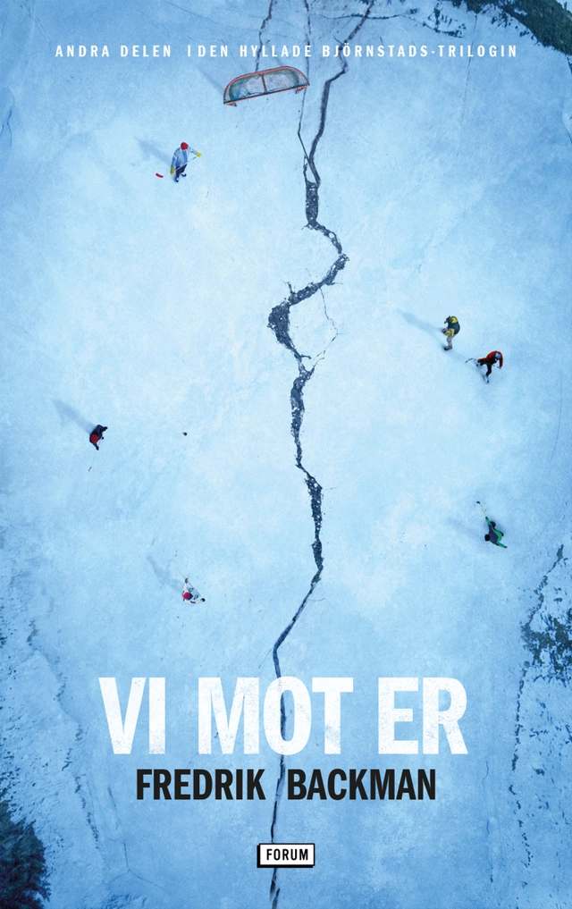 Vi mot er; Fredrik Backman; 2021