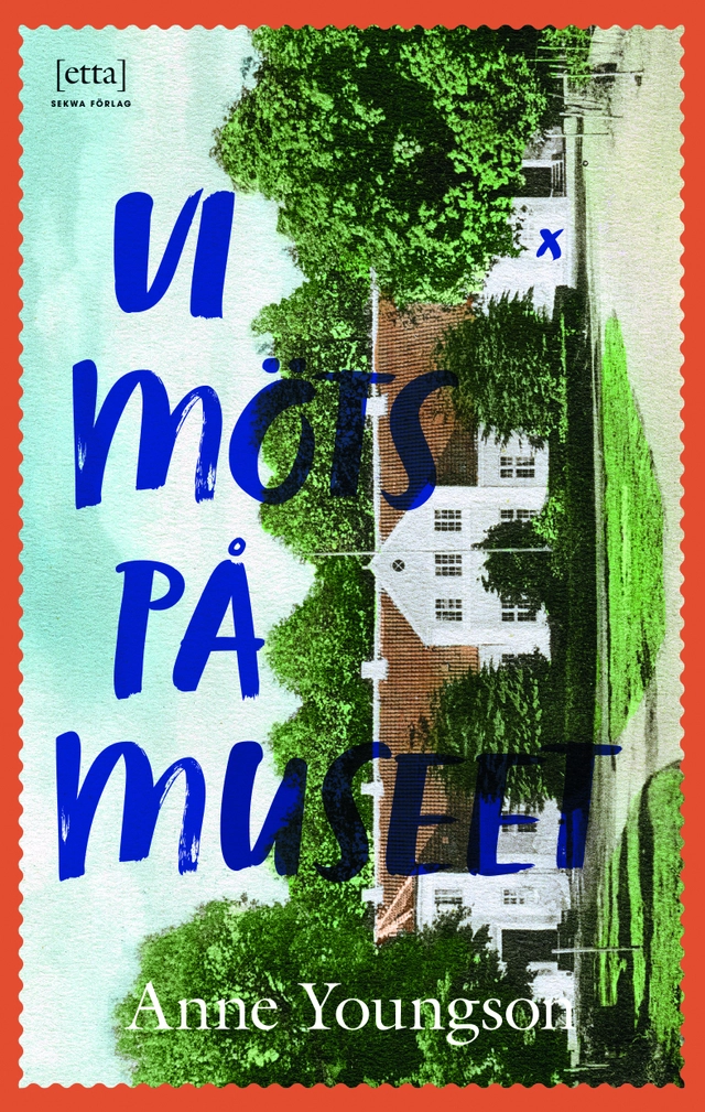 Vi möts på museet; Anne Youngson; 2019