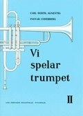 Vi spelar trumpet 2; Carl-Bertil Agnestig, Ingvar Cederberg; 1991