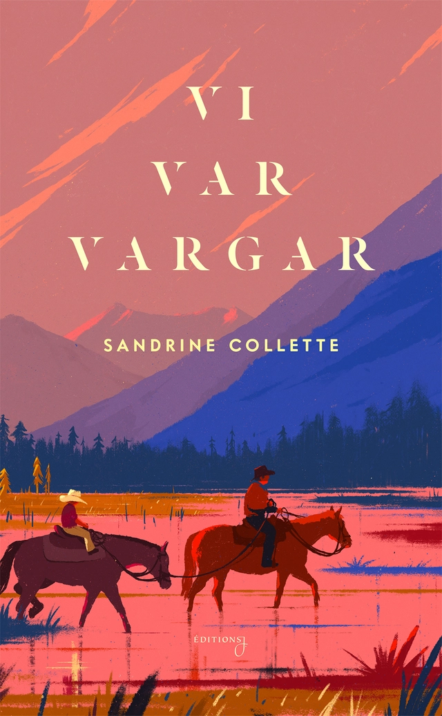 Vi var vargar; Sandrine Collette; 2024