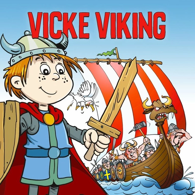 Vicke Viking; Runer Jonsson, Mats Lindström, Bert-Åke Varg, Gunnar Ernblad, Hans Lindgren, Marie Isedal; 2021