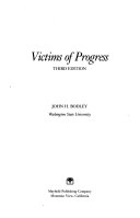 Victims of progress; John H. Bodley; 1990