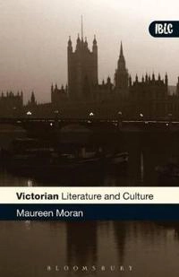 Victorian literature and culture; Maureen Moran; 2006