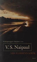 Vid flodens krök; V.S. Naipaul; 2002