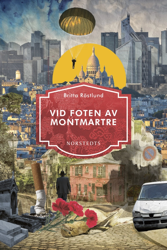 Vid foten av Montmartre; Britta Röstlund; 2016