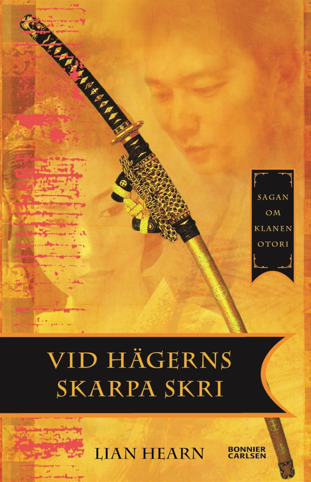 Vid hägerns skarpa skri; Lian Hearn; 2006