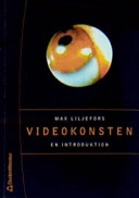 Videokonsten; Max Liljefors; 2005