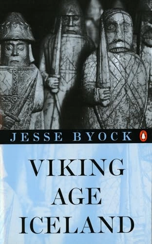 Viking age Iceland; Jesse L. Byock; 2001