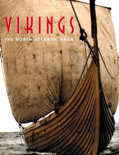 Vikings : the North Atlantic saga; William W. Fitzhugh, Elisabeth I. Ward, National Museum of Natural History (U.S.); 2000