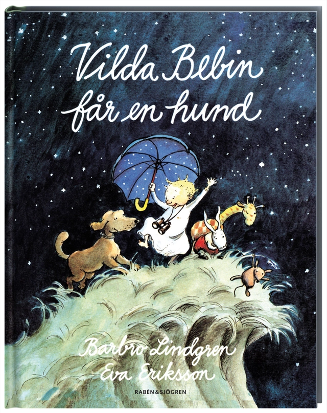 Vilda bebin får en hund; Barbro Lindgren, Eva Eriksson; 1994