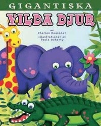 Vilda djur; Charles Reasoner; 2009