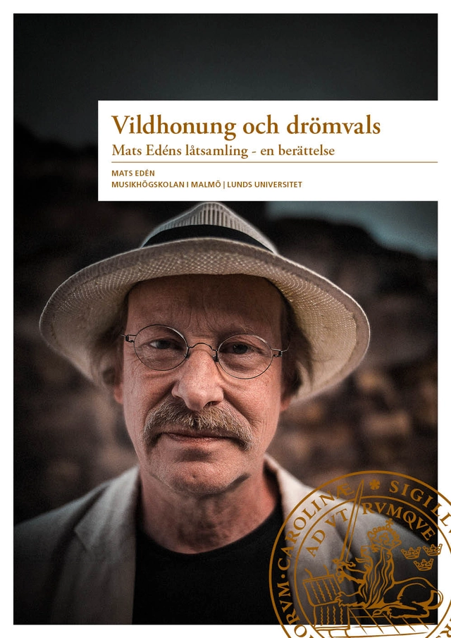 Vildhonung och drömvals; Mats Edén; 2026