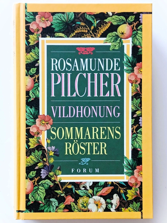 Vildhonung / Sommarens röster; Rosamunde Pilcher; 1995