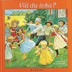 Vill du leka?; Ingela Davidson, Susanna Ekström; 1992