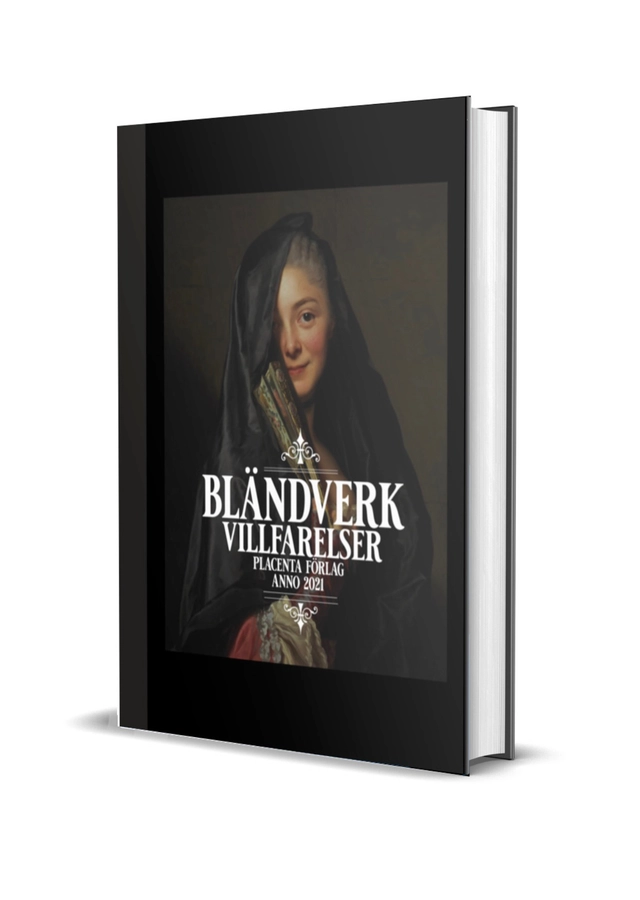 Villfarelser : bländverk; Mathias Leclér; 2021
