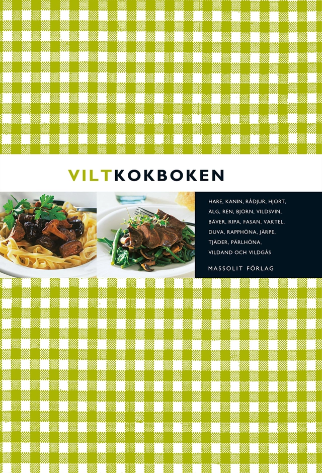 Viltkokboken; ICA Provkök; 2014