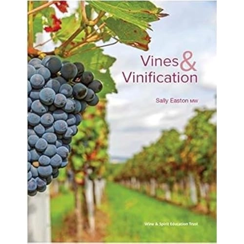 Vines & vinification; Sally. Easton; 2017