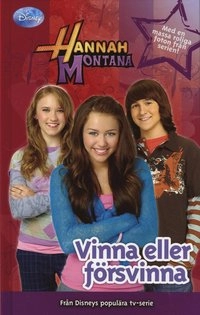 Vinna eller försvinna; Walt Disney; 2009