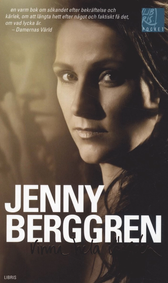 Vinna hela världen; Jenny Berggren; 2011