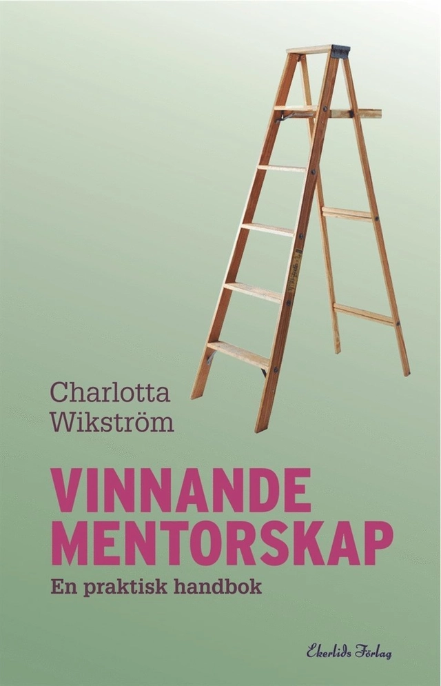 Vinnande mentorskap; Charlotta Wikström; 2015