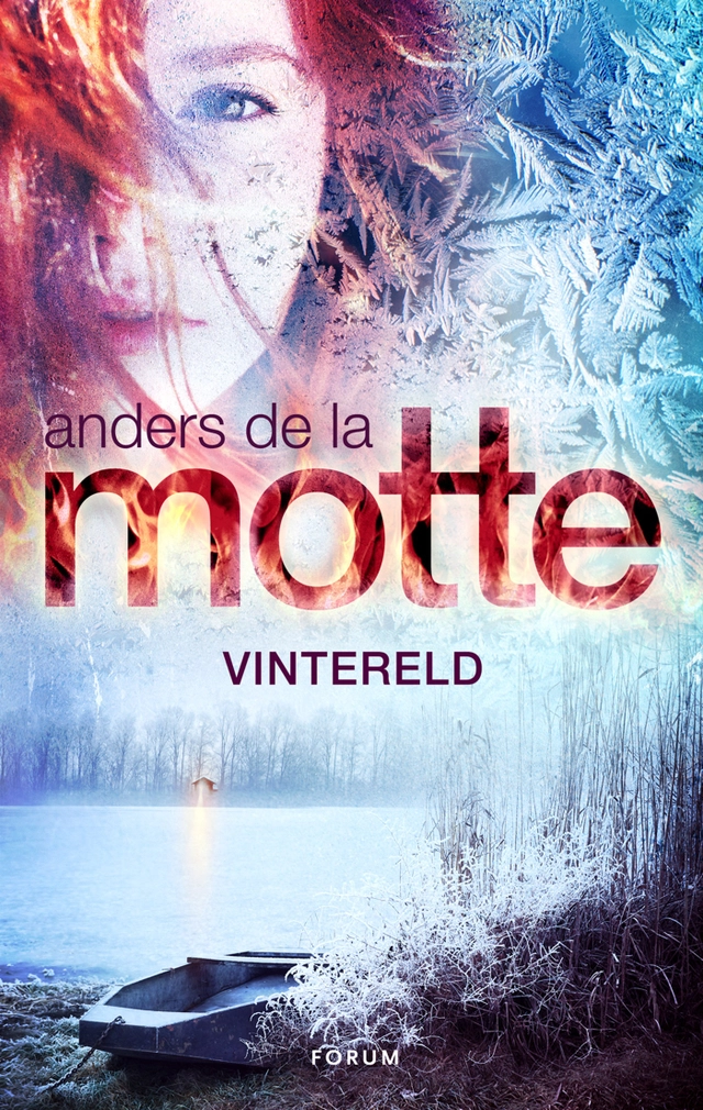 Vintereld; Anders De la Motte; 2018
