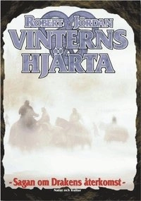 Vinterns hjärta; Robert Jordan; 2001