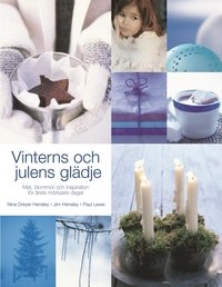 Vinterns och julens glädje; Jim Hensley, Nina Dreyer Hensley, Paul Lowe; 2001