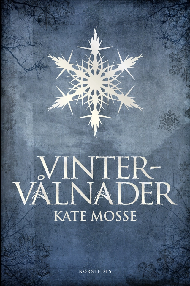 Vintervålnader; Kate Mosse; 2011