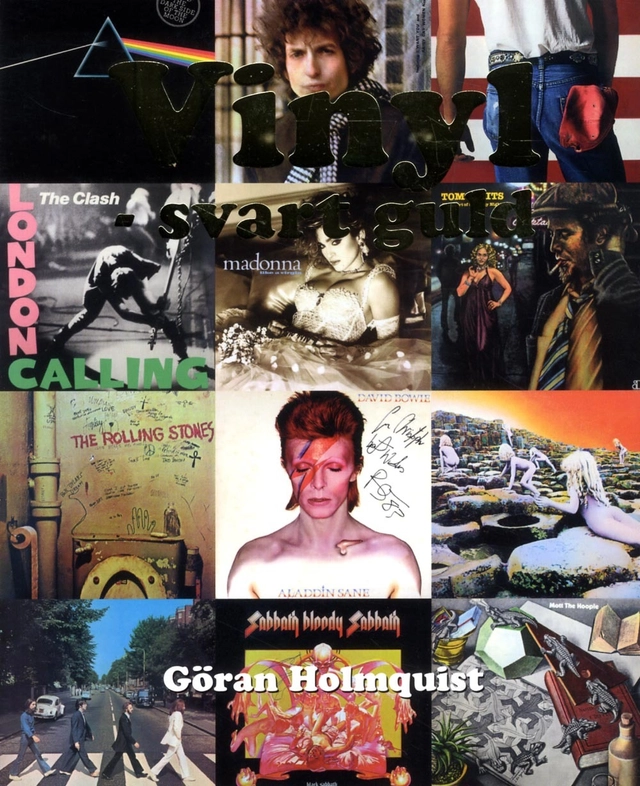 Vinyl : svart guld; Göran Holmquist; 2017
