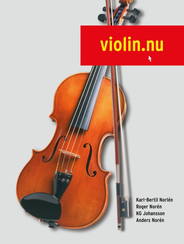 Violin.nu (med ljudfiler online); Karl-Bertil Norlén, Roger Norén, Anders Norén, KG Johansson; 2021