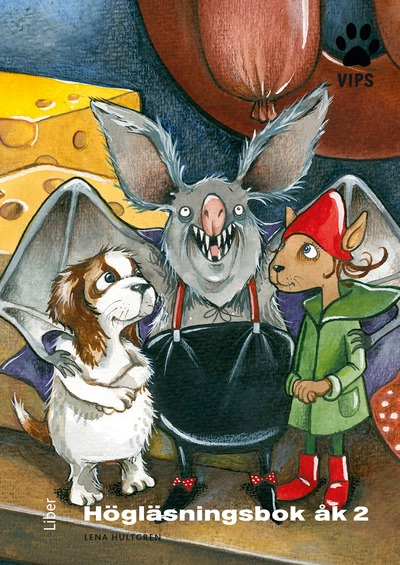 Vips Högläsningsbok åk 2; Lena Hultgren; 2014