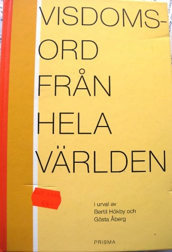 Visdomsord från hela världen; Bertil Hökby; 1999