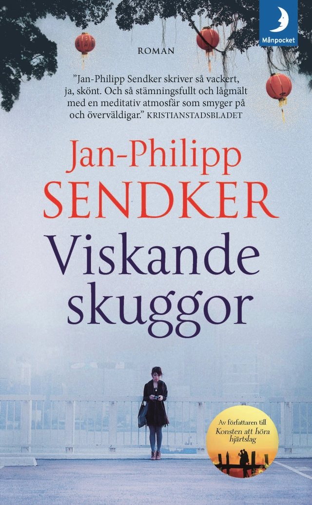 Viskande skuggor; Jan-Philipp Sendker; 2018