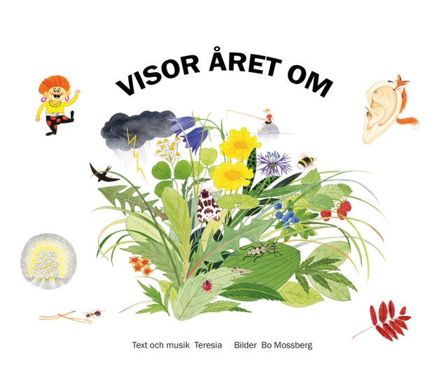 Visor året om; Teresia, Bo Mossberg; 2017