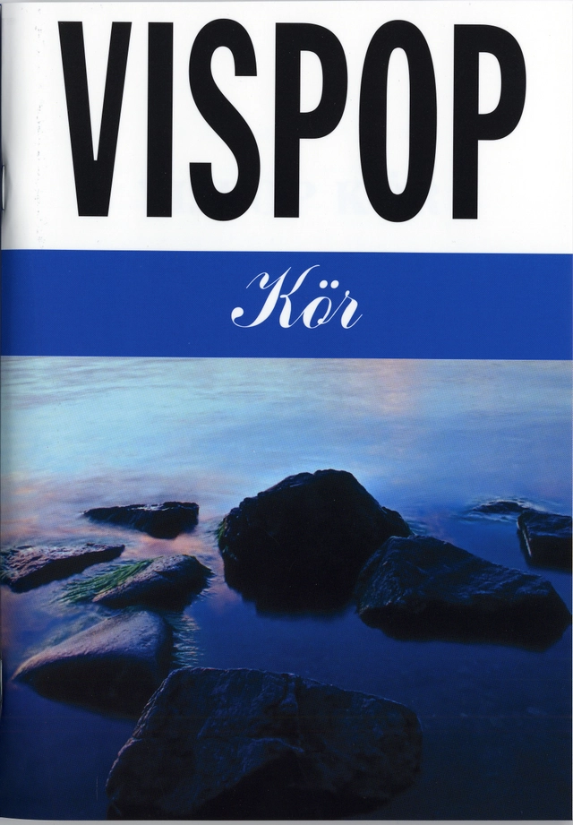 Vispop Kör 1; Micke Winterquist; 2005
