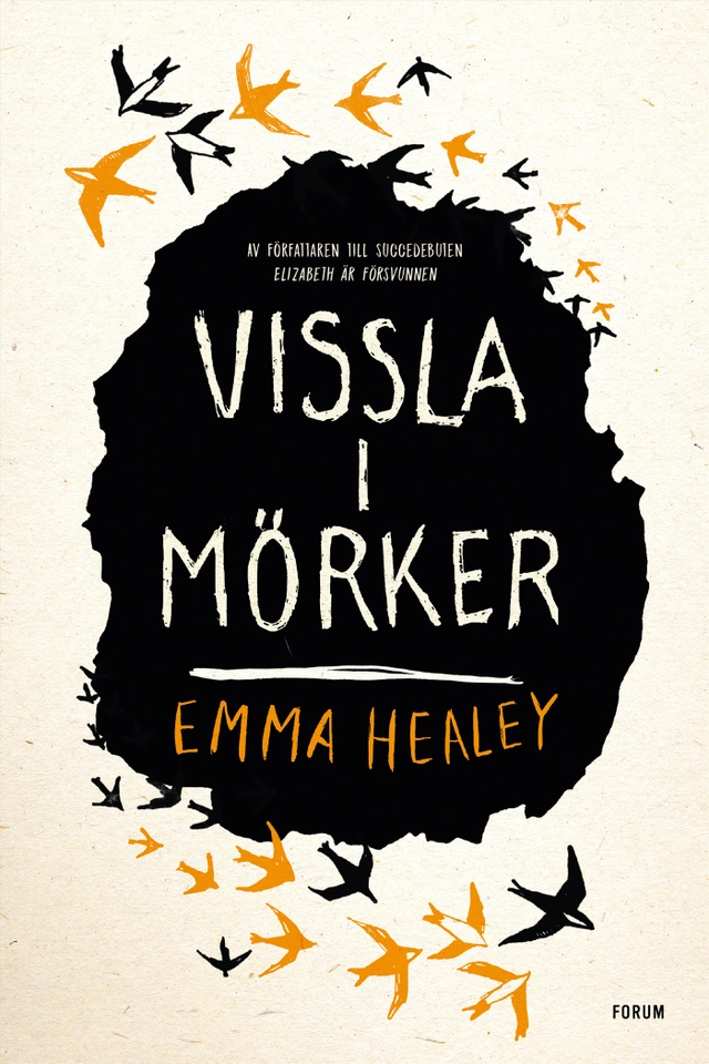 Vissla i mörker; Emma Healey; 2019