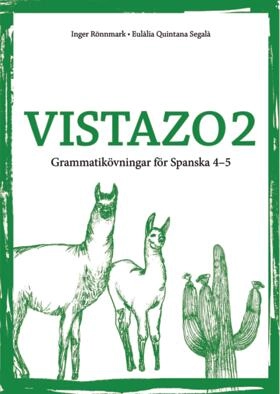 Vistazo 2 övn.häfte steg 3 & 4 (5-pack); Inger Rönnmark, Eulàlia Quintana Segalà; 2019