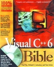 Visual C++ 6 Bible; Tom Archer, Kevin Smith, Richard C. Leinecker; 1998