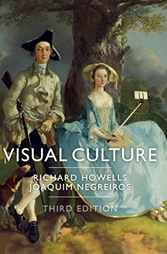 Visual culture; Richard Howells; 2019