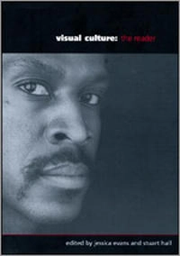 Visual culture : the reader; Jessica Evans, Stuart Hall; 1999