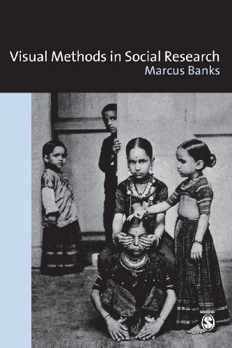 Visual methods in social research; Marcus Banks; 2001