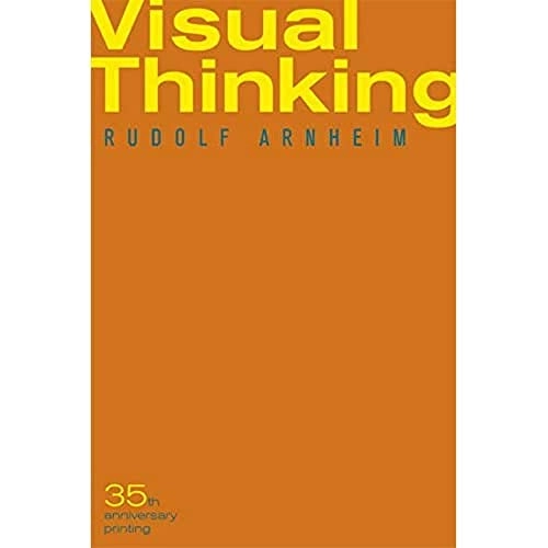 Visual thinking; Rudolf Arnheim; 1997