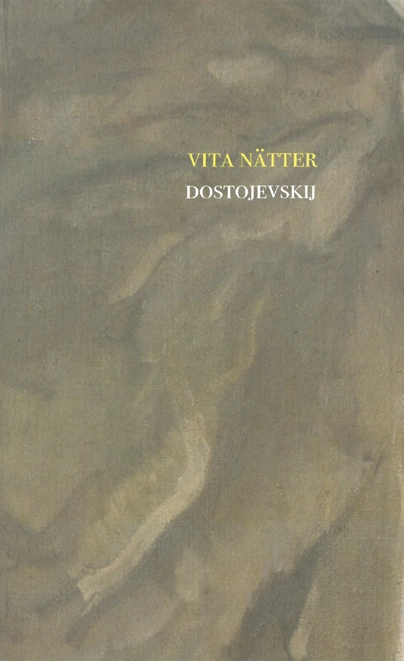 Vita nätter; Fjodor Dostojevskij; 2026