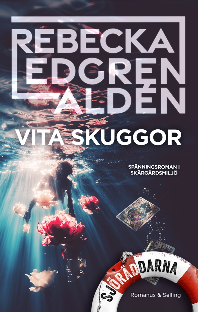 Vita skuggor; Rebecka Edgren Aldén; 2025