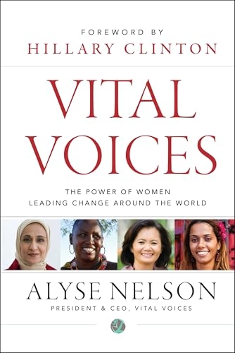 Vital Voices; Alyse Nelson; 2012