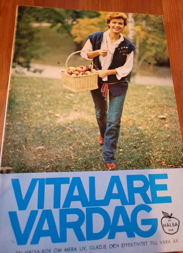 Vitalare vardag; Gun Skoog, Arne Algard, Eskil Svensson, Tidskrift för hälsa; 1976