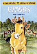 Vitnos det lilla russet; Marie Louise Rudolfsson; 2003